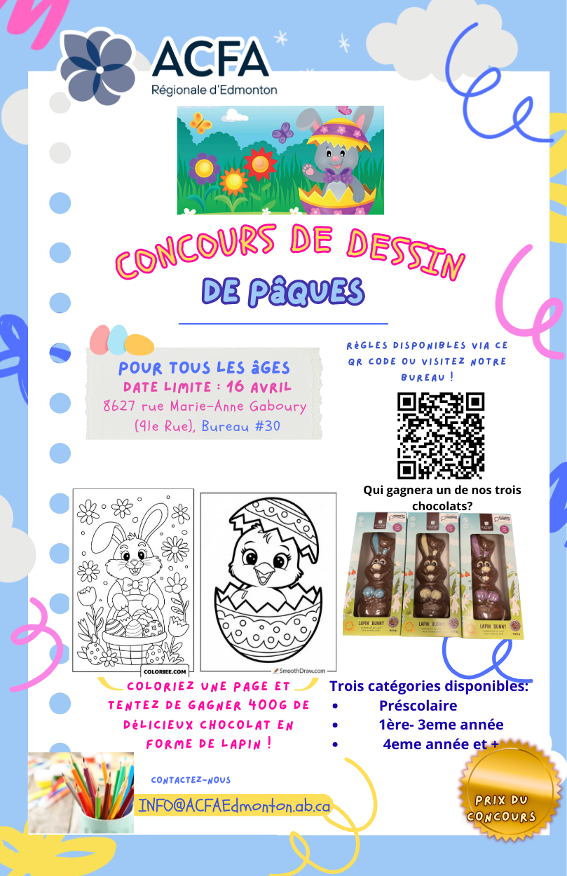 Règles du tirage : Date limite- 16 avril ! Les gagnants seront annoncés le 20 avril. Coloriez l'une des pages offertes. Une seule soumission par participant. Écrivez votre nom au verso du dessin et remplissez la feuille ci-dessous, puis soumettez les documents dans la boîte de dépôt à l'avant du bureau. Pour participer au tirage du concours, remplissez la feuille ci-dessous et soumettez également votre dessin colorié. Merci !